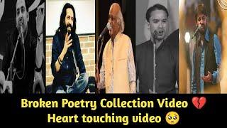 Broken Poetry Collection Video   Shayri Zone  Heart Touching Poetry  Rahat Indori And More
