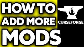 How To Add More Mods to a Modpack Curseforge 2024