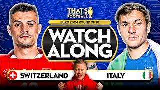 SWITZERLAND vs ITALY LIVE EURO 2024 with Mark GOLDBRIDGE LIVE