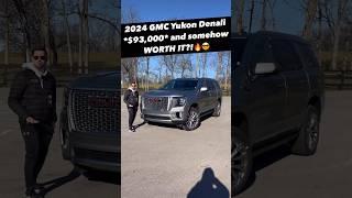 Five Reasons Why the 2024 GMC Yukon Denali *Might* be Worth $93k