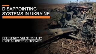 Disappointing Systems in Ukraine - From imprecise precision munitions to explosive IFVs