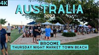 Broome  Western Australia  Night Market  4K