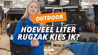 Hoeveel liter rugzak kies ik?  Daypack kiezen  Obelink