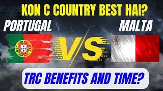 Which country TRC more powerful Malta or portugal - TRC benefits?