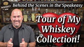 Taking a Tour of My Whiskey Collection