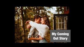 My Coming Out Story