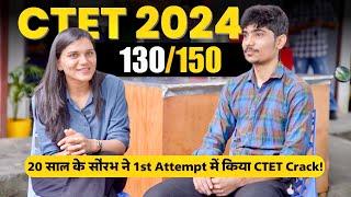 How Saurabh Scored 130150 in CTET July 2024? CTET Interviews  Himanshi Singh