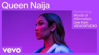 Queen Naija - Words of Affirmation Live Performance  Vevo