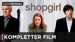 SHOPGIRL mit Steve Martin und Claire Danes  Kompletter Film  Deutsch