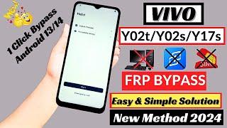 Vivo Y02t  Y02s  Y17s Frp Bypass Android 13  Vivo V2254 Google Account Bypass Without Pc 2024