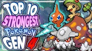 Top 10 STRONGEST Pokemon in Gen 4