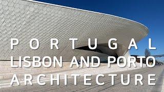 Portugal travel vlog Exploring Lisbon and Porto Architecture in 4.5 days