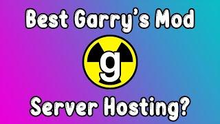 Is this the BEST Garrys Mod Server Hosting Company?