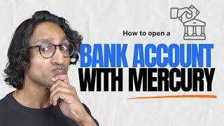 How to Open a Bank Account with Mercury