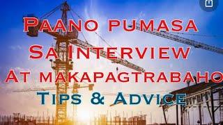 PAANO PUMASA SA INTERVIEW AT MAGKA TRABAHO Local Overseas and Construction site.