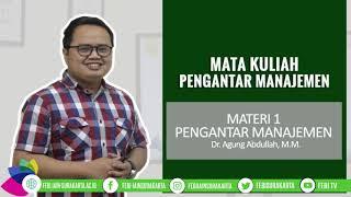 Pengantar Manajemen  Dr. Agung Abdullah MM