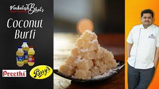 Venkatesh Bhat makes Coconut Burfi  Recipe in Tamil  fresh coconut burfi recipe  kobbari mithai