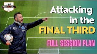 Attacking in the Final Third Full Session Plan