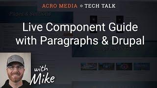 Live Component Guide with Paragraphs & Drupal - Part 1