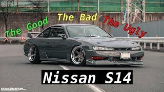 Nissan S14  The Good The Bad And The Ugly…