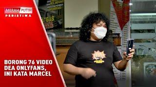 BORONG 76 VIDEO BOKEP DEA INI KATA MARCEL