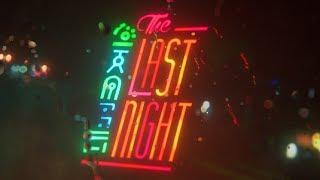 The Last Night Trailer - E3 2017 4K