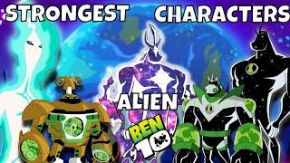 The Strongest Alien Characters in ben 10.