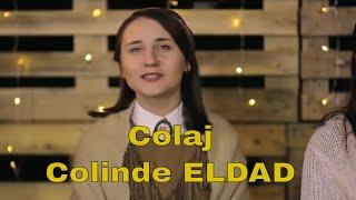 Colaj 12 Colinde cu Grupul Eldad & Eldad KIDS  OFFICIAL VIDEO -45 min de muzică creștină