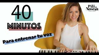 40 MINUTOS DE ENTRENAMIENTO VOCAL