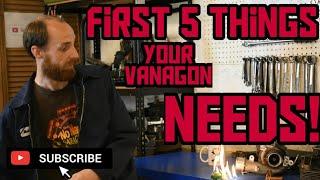The First 5 Things To Buy For Your VW Vanagon