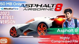 Unbelievable Download Asphalt 8 in 50MB? Ultra Highly Compressed Media Fire  Link #asphalt8