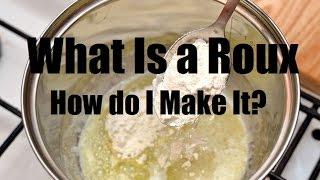 What is a Roux and how to Make it? - White Blond and Brown Roux