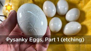 Beginner attempts at Pysanky Ukrainian Egg Decorating Part 1 etching