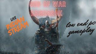 GOD OF WAR - RAGNAROK  part 1low end pc stream #GODOFWAR  #live #india #kerala #gameplay