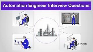 Top 13 Automation Engineer Interview Questions & Answers Part 2 of 2