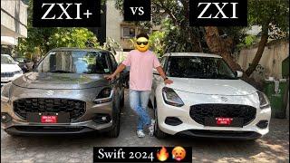 Maruti Suzuki Swift 2024 ZXI Plus VS ZXI  Detailed Comparison between Price & Features 