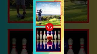 Golf vs Bowling  This or That Pick One Kick One Would You Rather Choose Your Gift #thisorthat