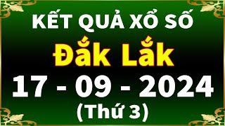 Xổ số Đắk Lắk ngày 17 tháng 9 - XSDLK - KQXSDLK - SXDLK - Xổ số kiến thiết Đắk Lắk hôm nay