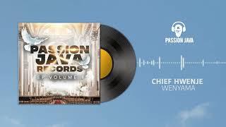 Passion Java records ft Chief Shumba Hwenje -  Wenyama Audio visual