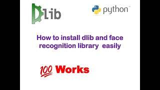 How to install dlib and face recognition library