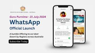  Sri Sathya Sai Global Council - Australia WhatsApp Channel Launch - Guru Purnima 21 July 2024 