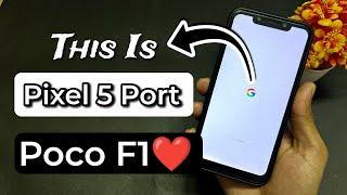 Poco F1 Pixel 5 Port Android 13 Rom. Install Pixel 5 Port Android 13 Rom On Poco F1