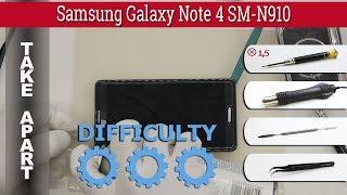 How to disassemble  Samsung Galaxy Note 4 SM-N910 Take apart Tutorial