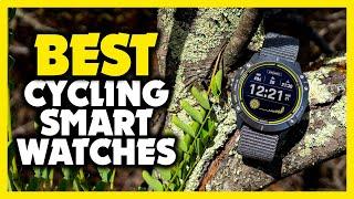 Best Smartwatch for Cycling in 2023 Top 5 Best Reviewed