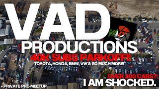 VadProductions 40000 Subscribers Parkoff  This meet did NOT DISSAPOINT  Private Pre-Meet-up 