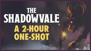 How to run The Shadowvale - D&D one-shot guide