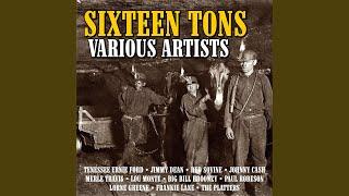 Sixteen Tons