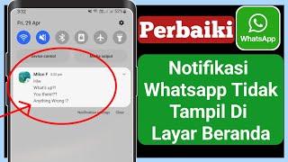 cara mengatasi notifikasi panggilan whatsapp tidak muncul di layar hp