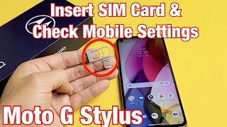 Moto G Stylus How to Insert SIM Card & Check Mobile Settings