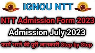 IGNOU NTT Admission Form Kaise Bhare. NTT Admission Form Kase Bhare.  #NTTAdmissionformJuly2023 #ntt
